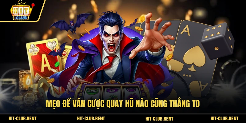 Kho Tàng Ngũ Long – Khám Phá Bí Ẩn Cùng HITCLUB 2026 4 Mẹo để ván cược quay hũ nào cũng thắng to